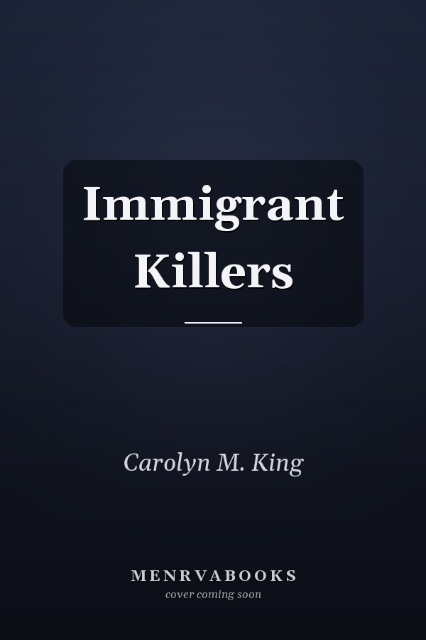 Immigrant Killers