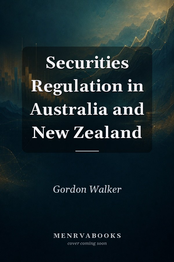Securities Regulation in Australia and New Zealand