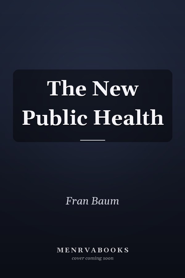 The New Public Health