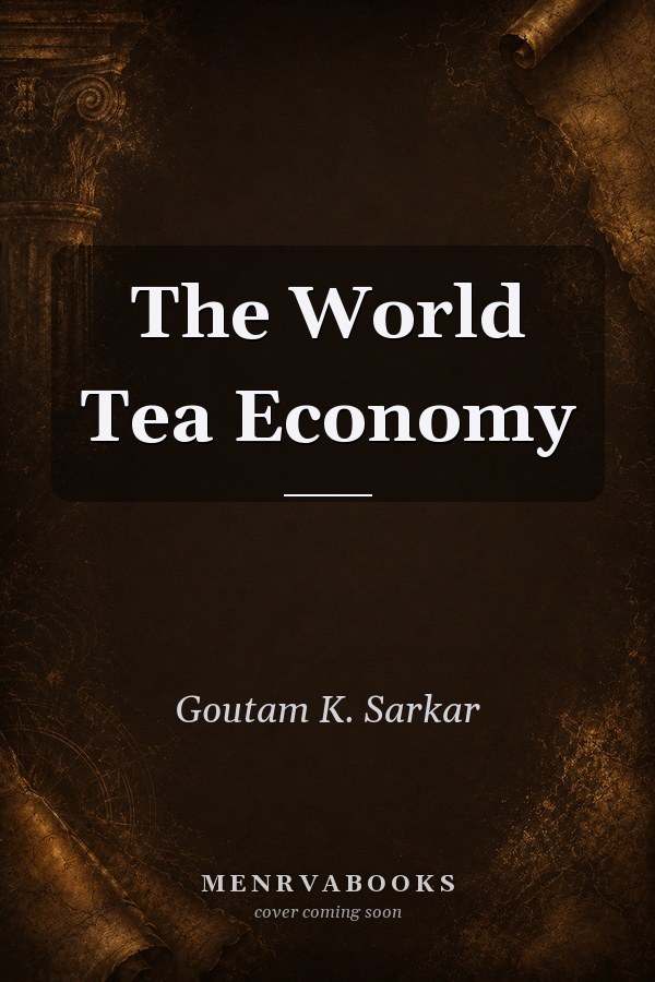 The World Tea Economy