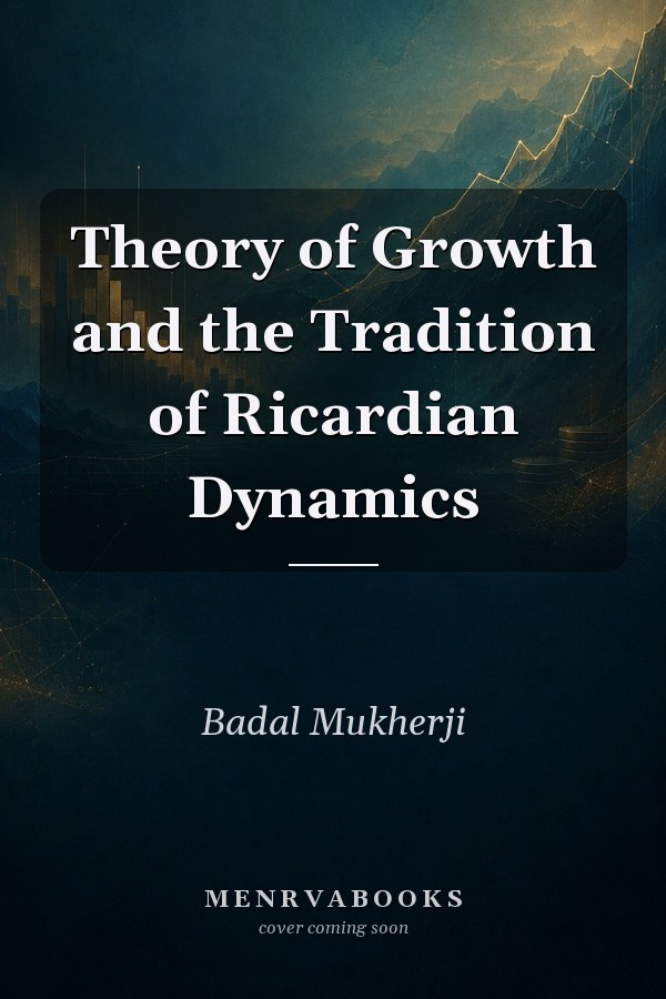 Theory of Growth and the Tradition of Ricardian Dynamics
