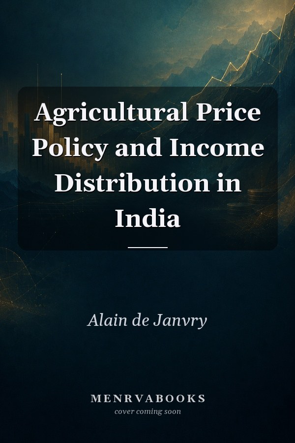 Agricultural Price Policy and Income Distribution in India