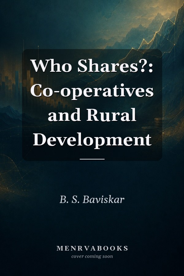 Who Shares?: Co-operatives and Rural Development