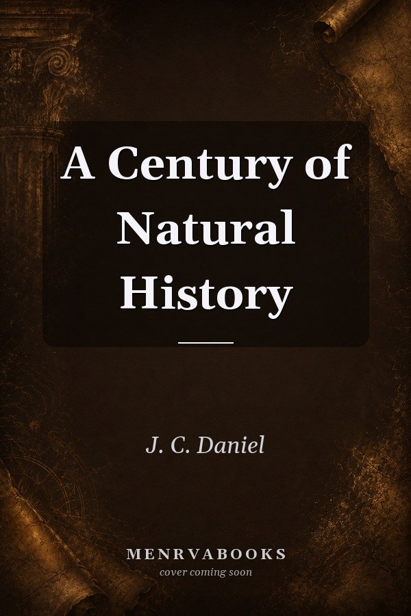 A Century of Natural History