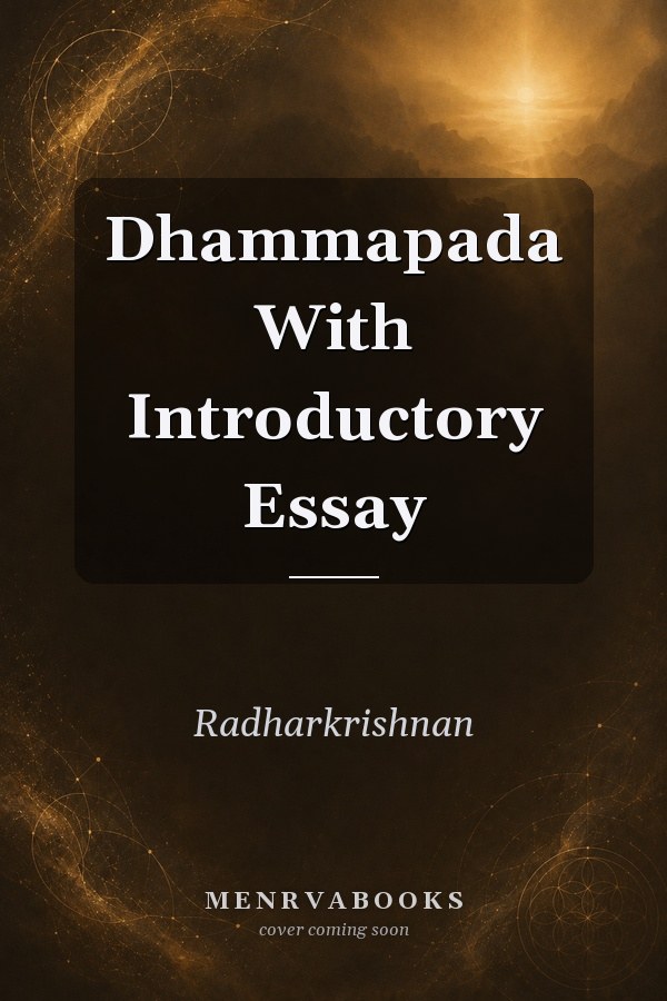 Dhammapada With Introductory Essay