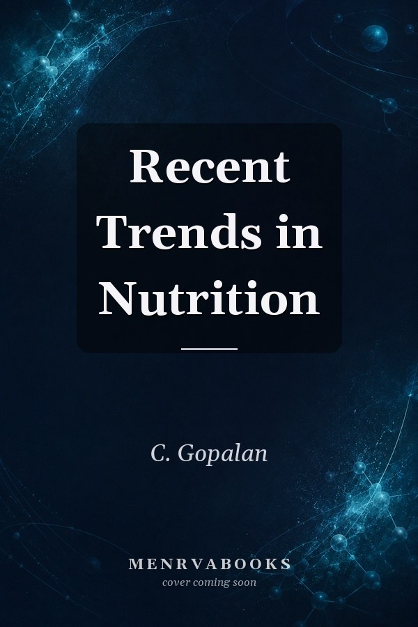 Recent Trends in Nutrition