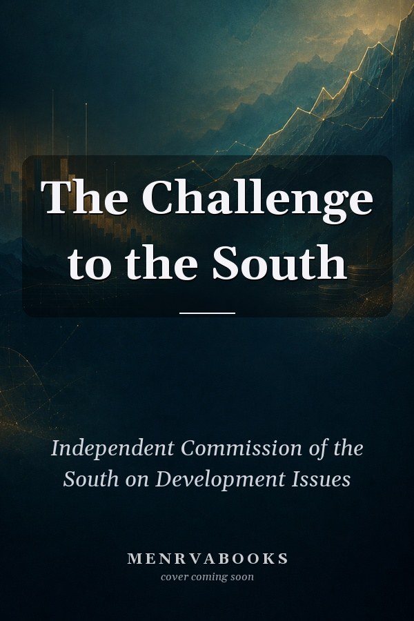 The Challenge to the South