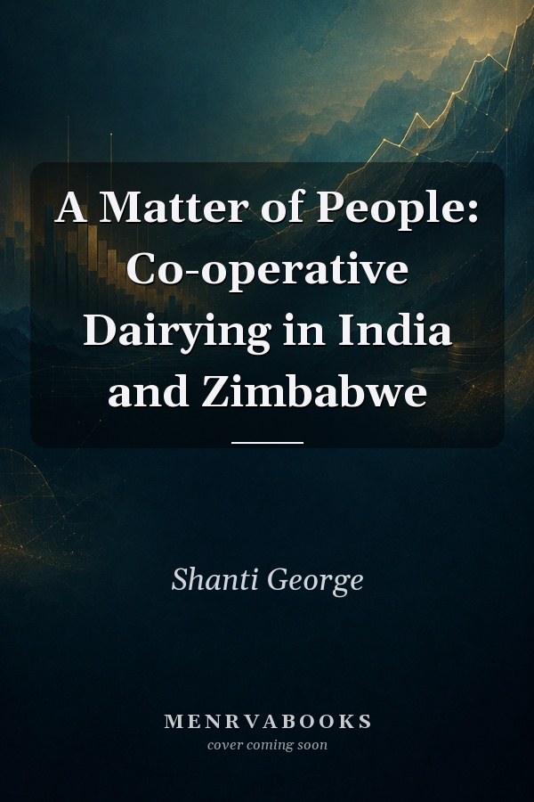 A Matter of People: Co-operative Dairying in India and Zimbabwe