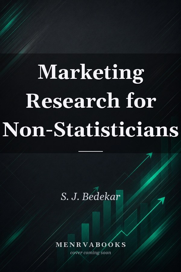 Marketing Research for Non-Statisticians