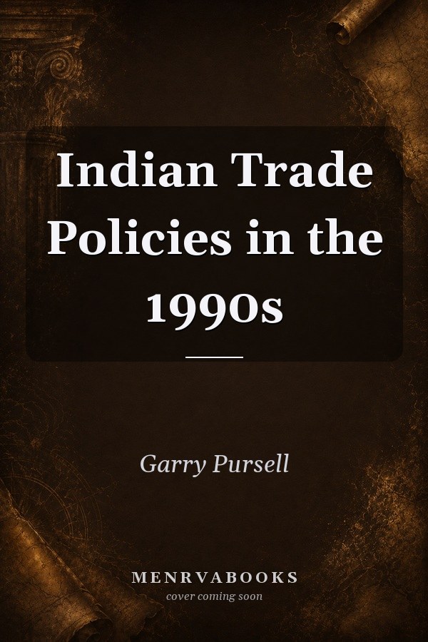 Indian Trade Policies in the 1990s