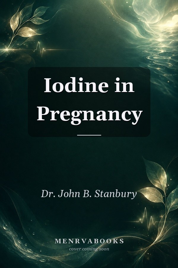Iodine in Pregnancy