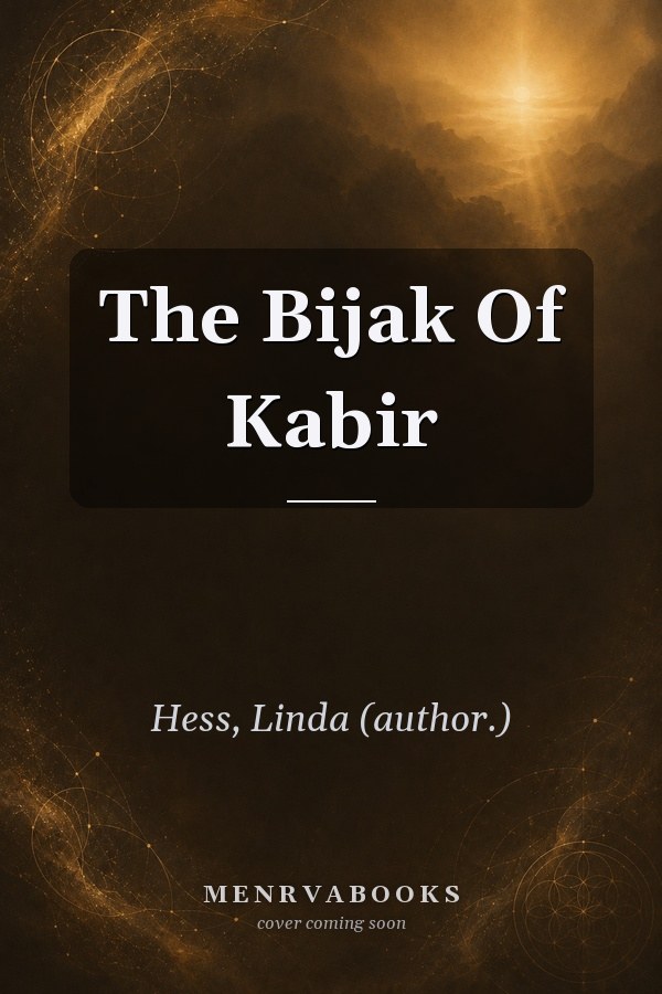 The Bijak Of Kabir