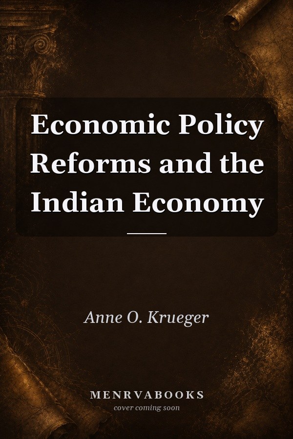 Economic Policy Reforms and the Indian Economy