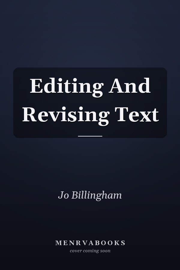 Editing And Revising Text