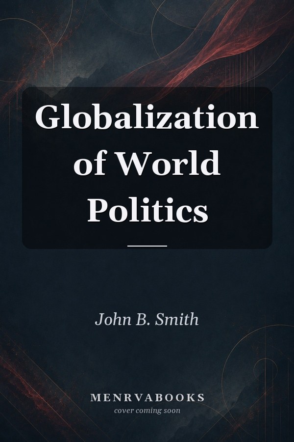 Globalization of World Politics