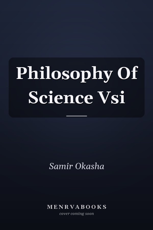 Philosophy Of Science Vsi