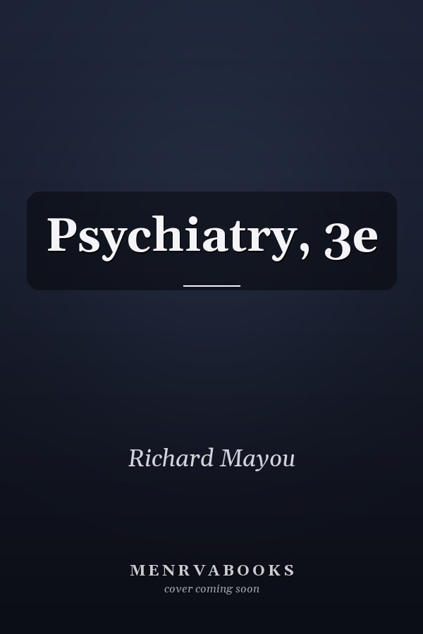 Psychiatry, 3e