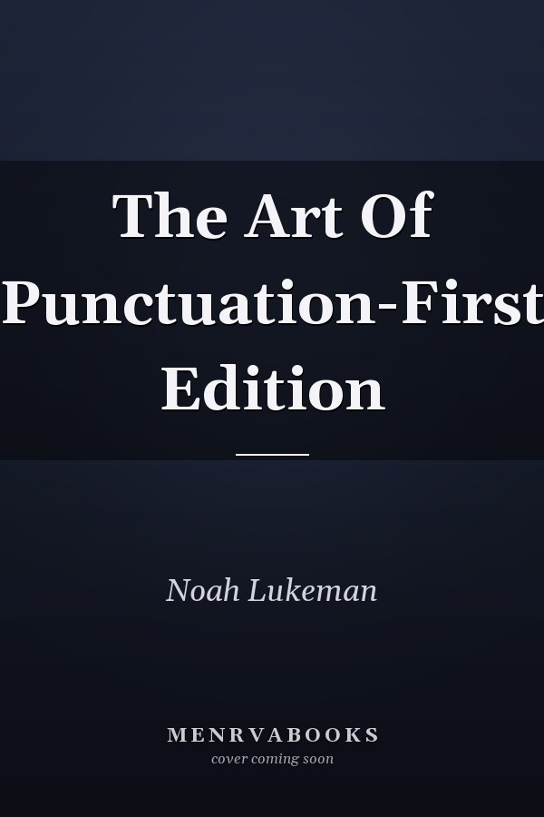 The Art Of Punctuation-First Edition