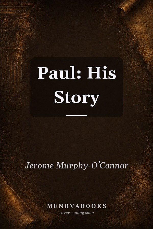Paul: His Story