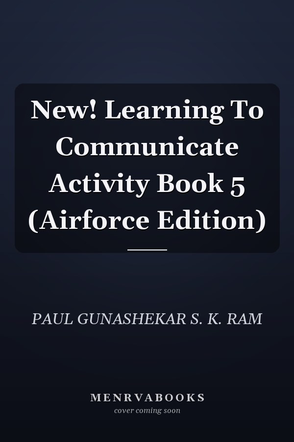New! Learning To Communicate Activity Book 5 (Airforce Edition)
