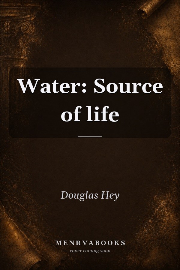 Water: Source of Life