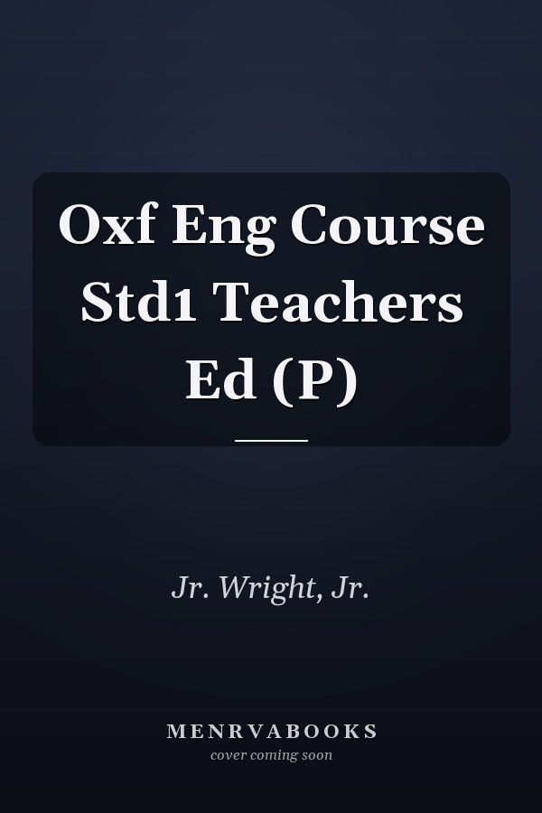 Oxf Eng Course Std1 Teachers Ed (P)