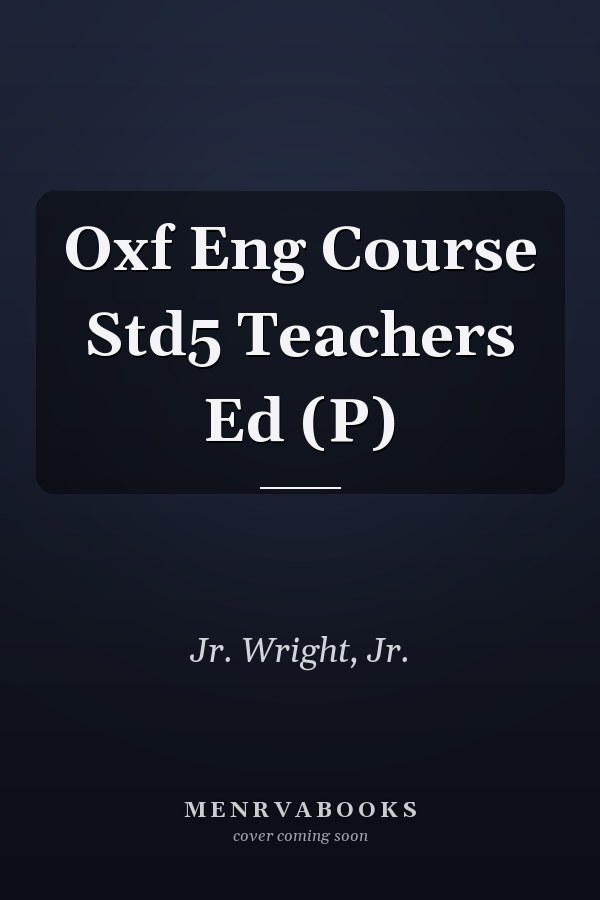 Oxf Eng Course Std5 Teachers Ed (P)