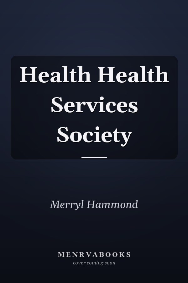 Health Health Services Society