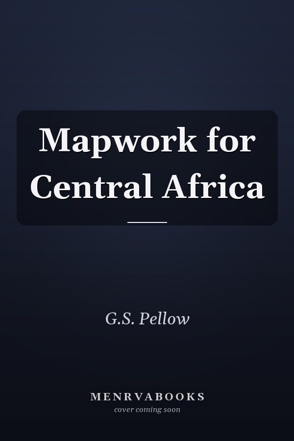 Mapwork for Central Africa