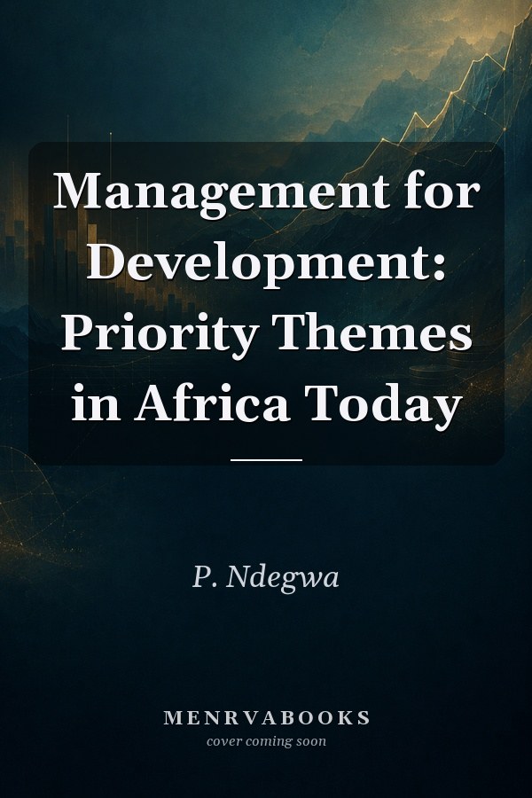 Management for Development: Priority Themes in Africa Today