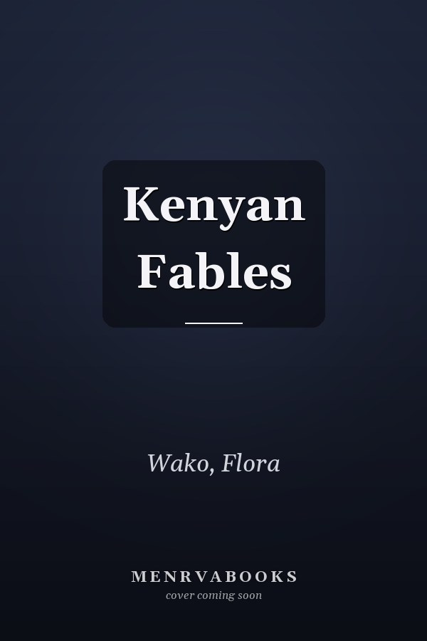 Kenyan Fables
