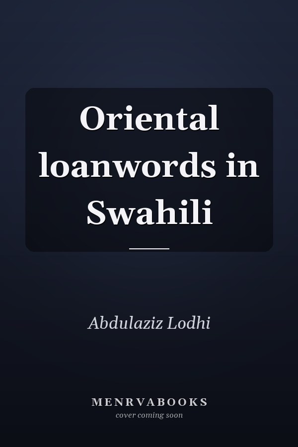 Oriental Loanwords in Swahili
