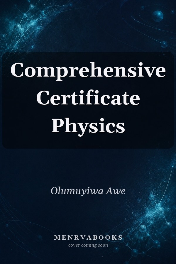 Comprehensive Certificate Physics