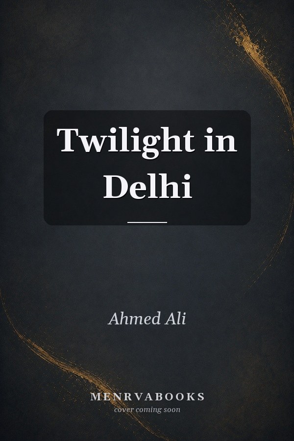 Twilight in Delhi