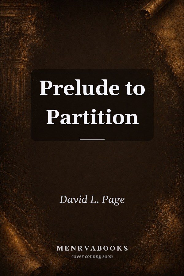 Prelude to Partition