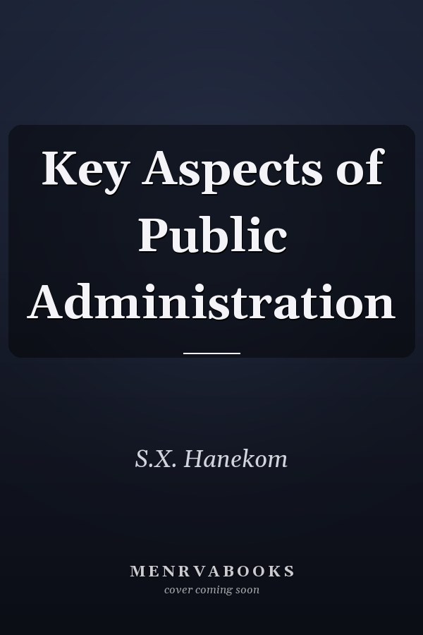 Key Aspects of Public Administration