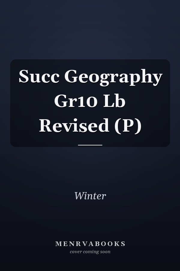 Successful Geography Grade 10 Learner's Book