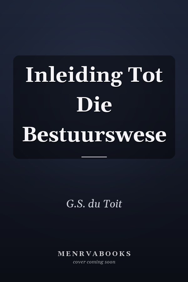 Inleiding Tot Die Bestuurswese