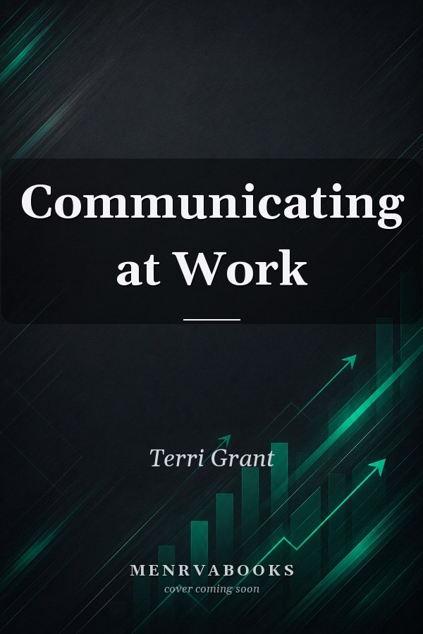 Communicating at Work