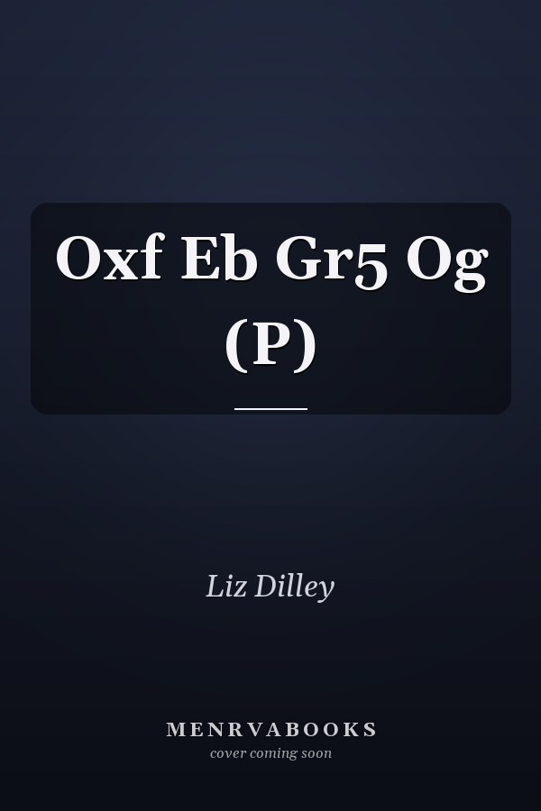 Oxf Eb Gr5 Og (P)