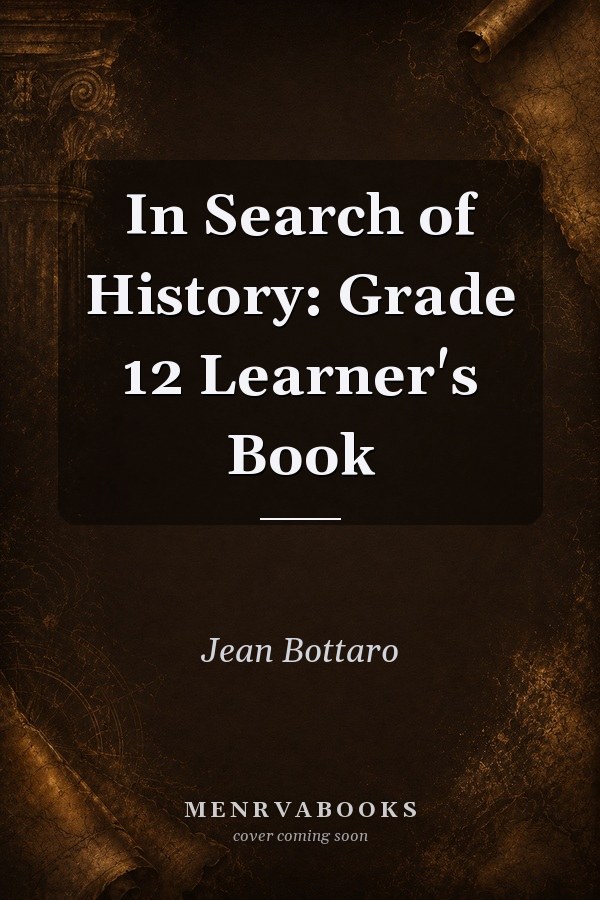 In Search of History: Grade 12 Learner's Book