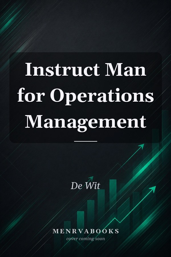 Instruct Man for Operations Management