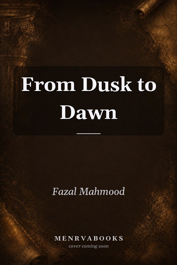 From Dusk to Dawn