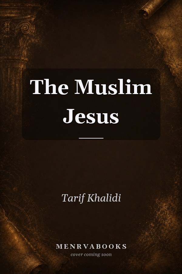 The Muslim Jesus