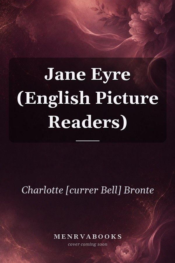 Jane Eyre (English Picture Readers)