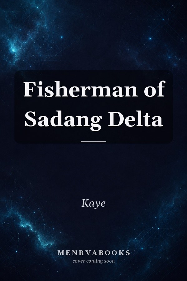 Fisherman of Sadang Delta