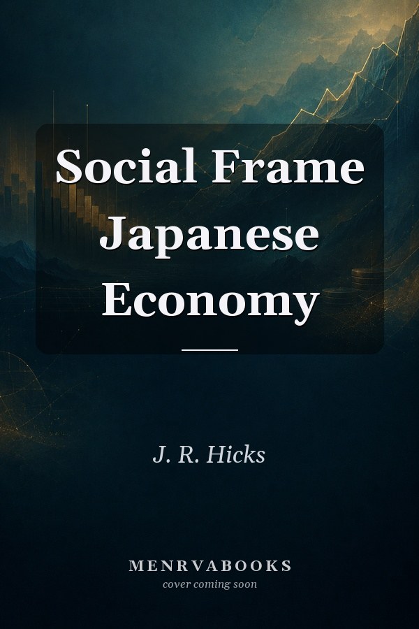 Social Frame Japanese Economy