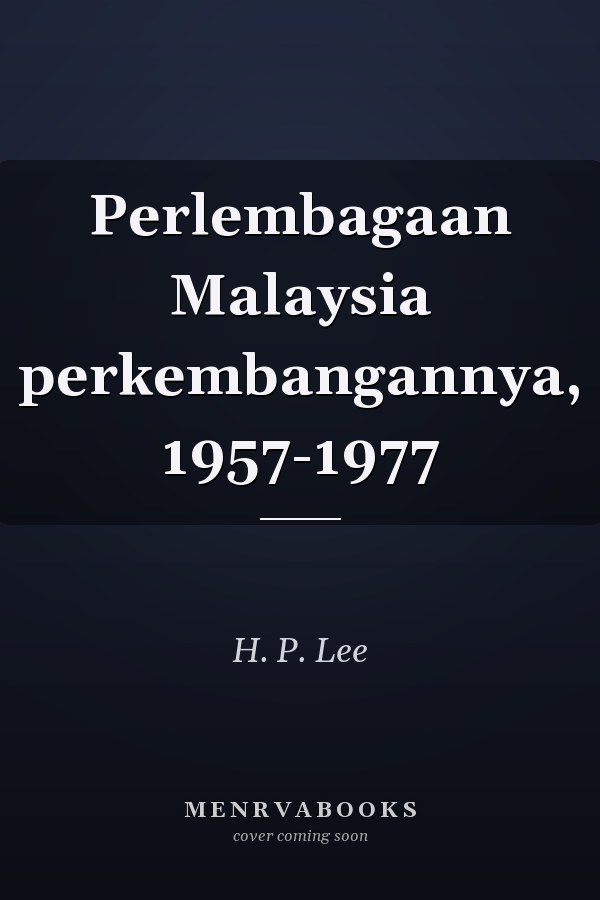 Perlembagaan Malaysia perkembangannya, 1957-1977