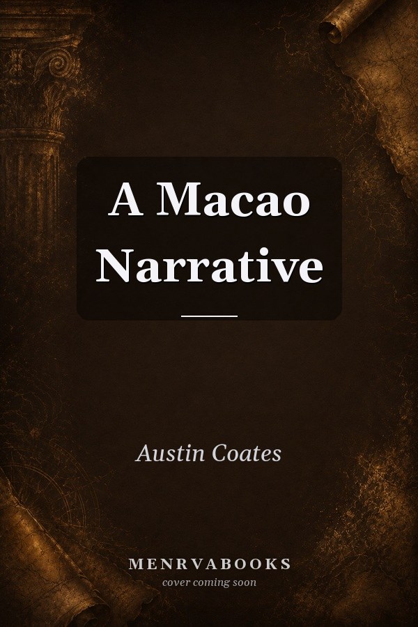 A Macao Narrative