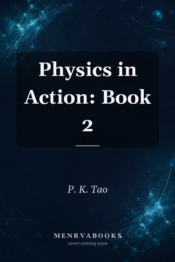 Physics in Action: Book 2